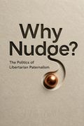 Why Nudge?