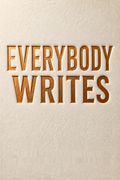 Everybody Writes