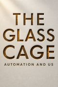 The Glass Cage