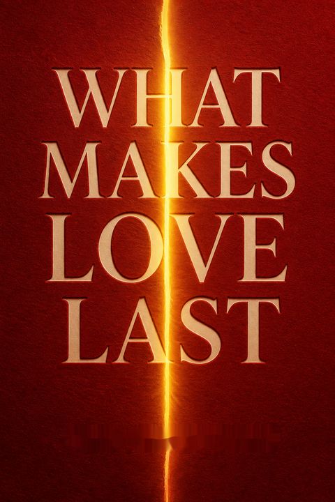 What Makes Love Last