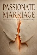 Passionate Marriage