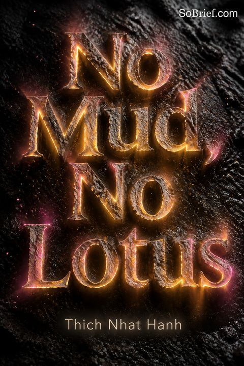 No Mud, No Lotus