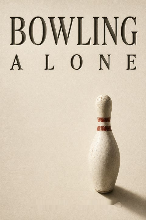 Bowling Alone