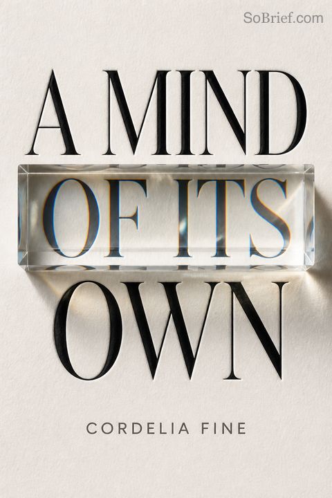A Mind of Its Own