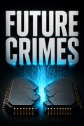 Future Crimes