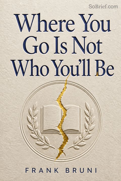 Where You Go Is Not Who You'll Be