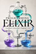 Programming Elixir