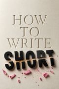 How to Write Short