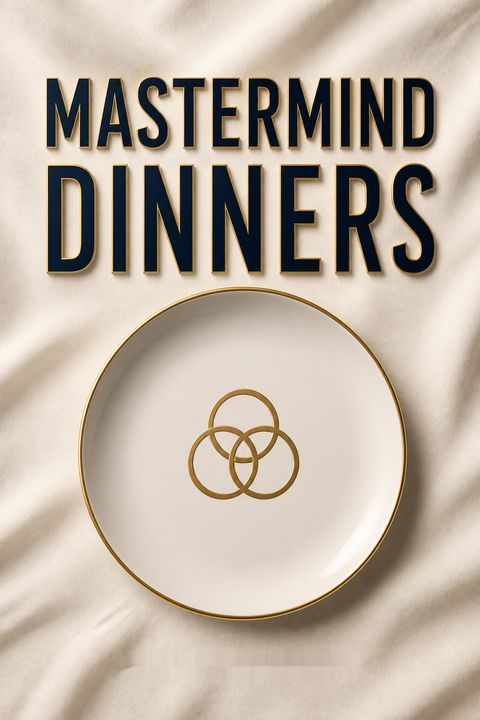 Mastermind Dinners by Jayson Gaignard
