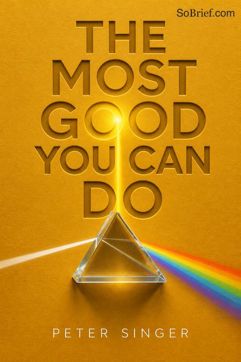 The Most Good You Can Do