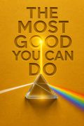 The Most Good You Can Do