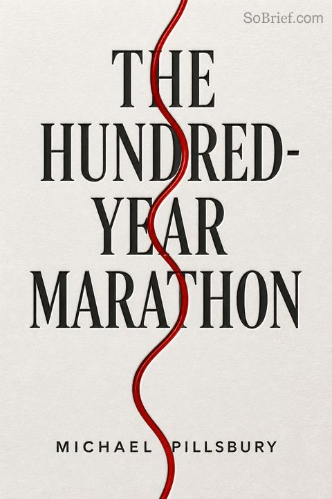 The Hundred-Year Marathon