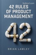 42 Rules of Product Management (2nd Edition)