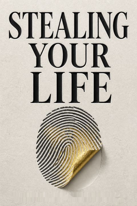 Stealing Your Life by Frank W. Abagnale