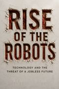 Rise of the Robots