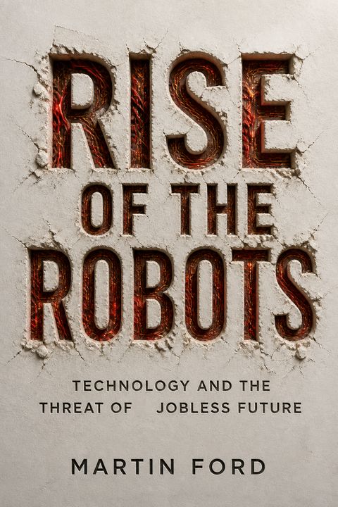 Rise of the Robots