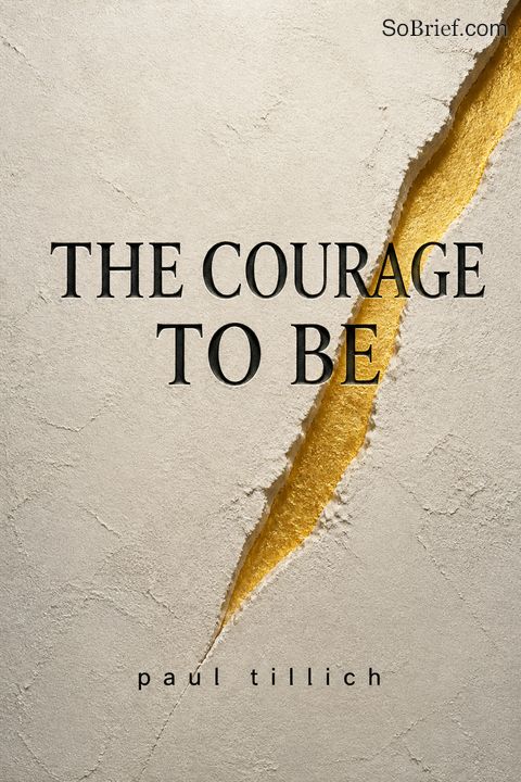 The Courage to Be