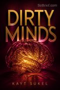 Dirty Minds
