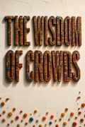 The Wisdom of Crowds