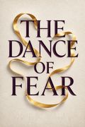 The Dance of Fear