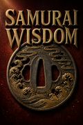 Samurai Wisdom