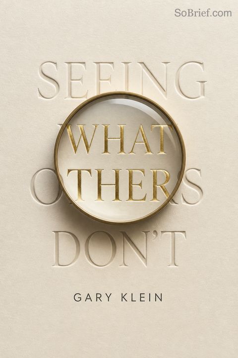 Seeing What Others Don't