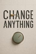 Change Anything