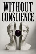 Without Conscience