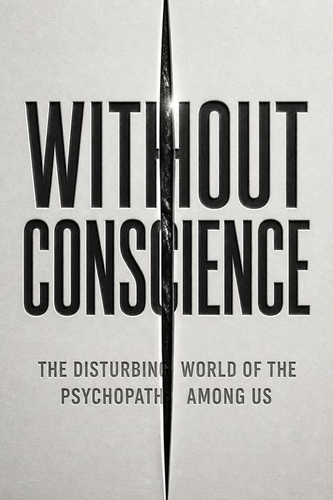 Without Conscience by Robert D. Hare