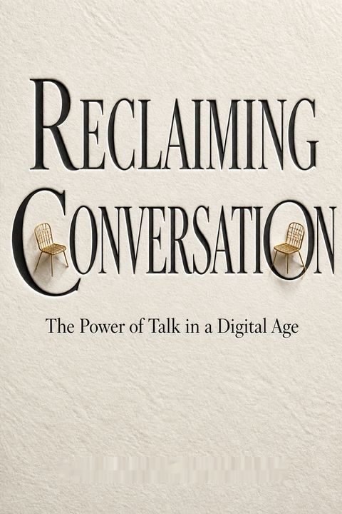Reclaiming Conversation