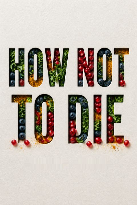 How Not to Die