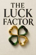 The Luck Factor