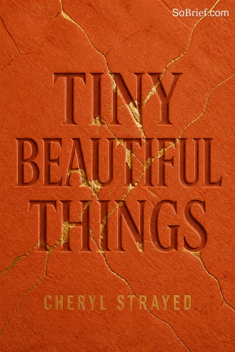 Tiny Beautiful Things