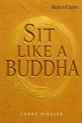 Sit Like a Buddha