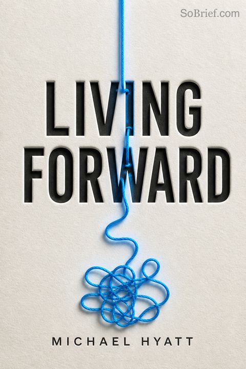Living Forward