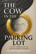 The Cow in the Parking Lot