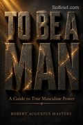 To Be a Man