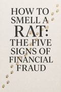 How to Smell a Rat