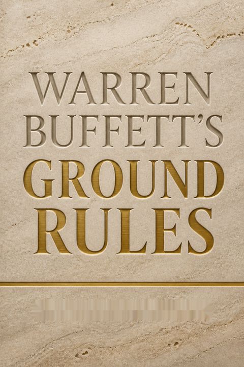 Warren Buffett's Ground Rules