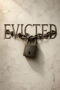 Evicted