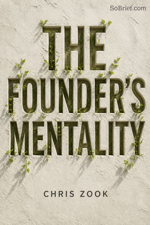 The Founder's Mentality