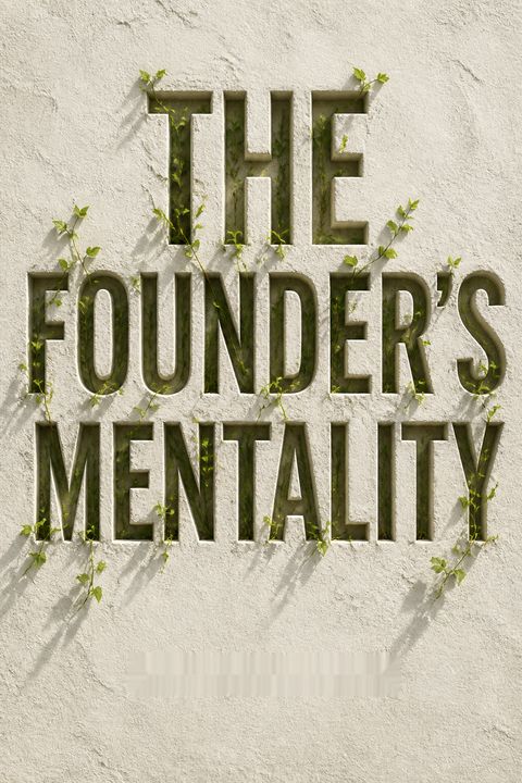 The Founder's Mentality by Chris Zook