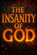 The Insanity of God