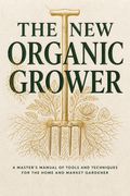 The New Organic Grower