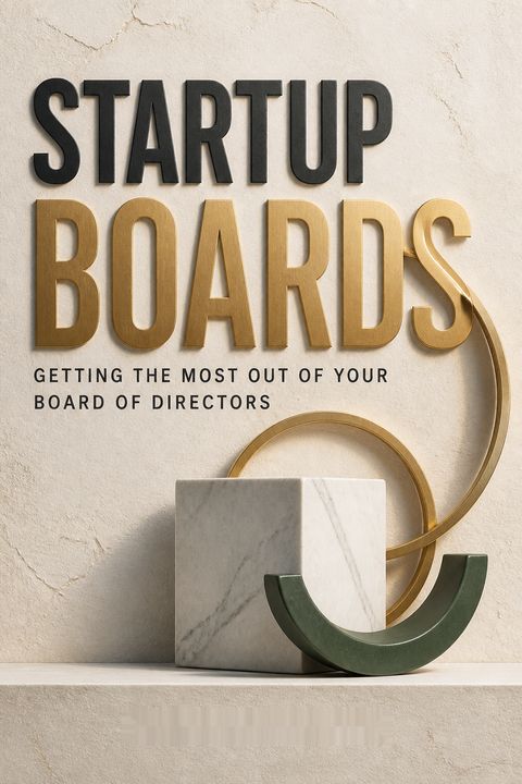 Startup Boards by Brad Feld