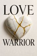 Love Warrior
