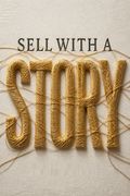 Sell with a Story