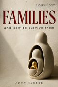 Families And How To Survive Them