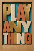 Play Anything