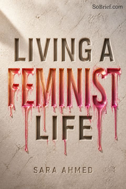 Living a Feminist Life